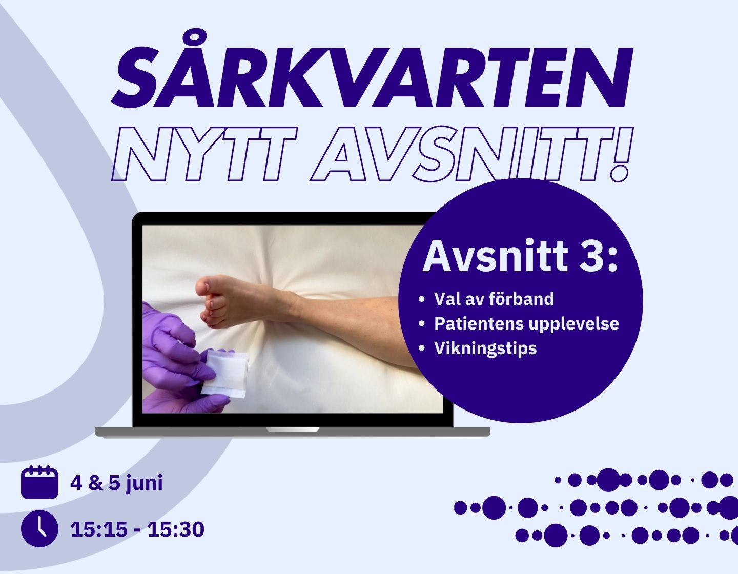 Sårkvarten, ett webinar om sårbehandling